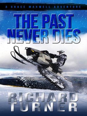 cover image of The Past Never Dies